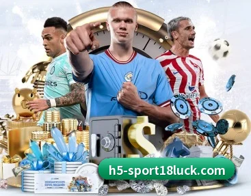 实时比分推送与赛事直播（18LUCKSPORTS）